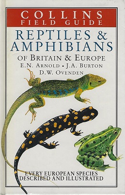 A Field Guide To The Reptiles And Amphibians Of Britain