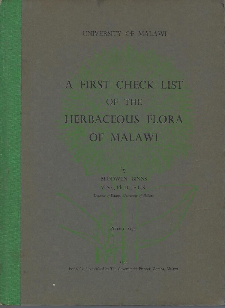 A First Check List Of The Herbaceous Flora Of Malawi